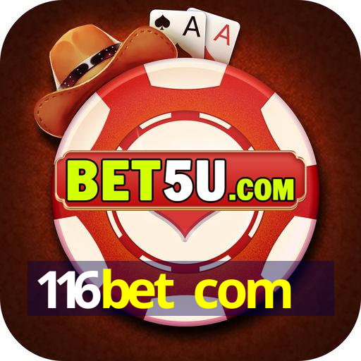 116bet com